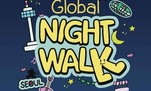 N Seoul Tower Global Night Walk